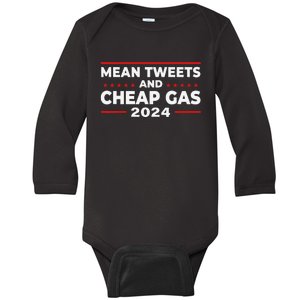 Mean Tweets And Cheap Gas Funny Donald Trump 2024 Election Baby Long Sleeve Bodysuit