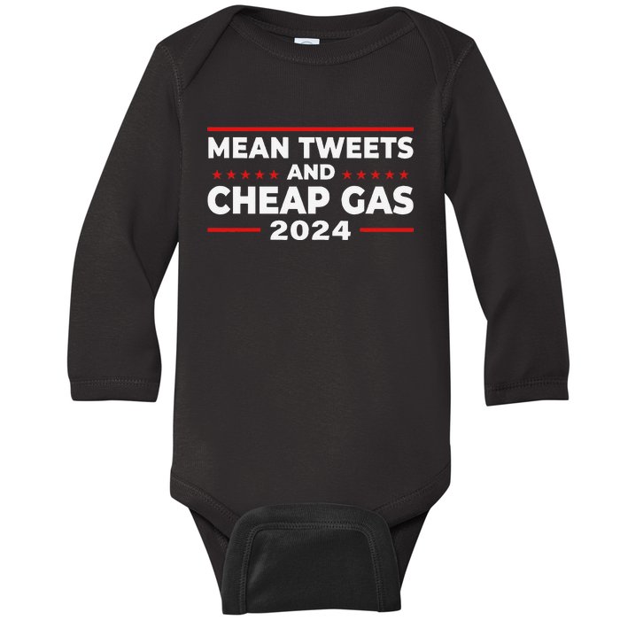 Mean Tweets And Cheap Gas Funny Donald Trump 2024 Election Baby Long Sleeve Bodysuit