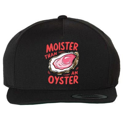 Moister Than An Oyster Wool Snapback Cap