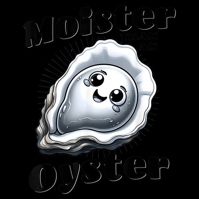 Moister Than An Oyster Funny Shucking Shellfish Seafood Backpack