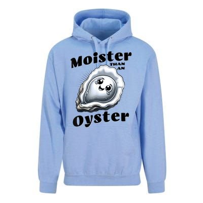 Moister Than An Oyster Funny Shucking Shellfish Seafood Unisex Surf Hoodie