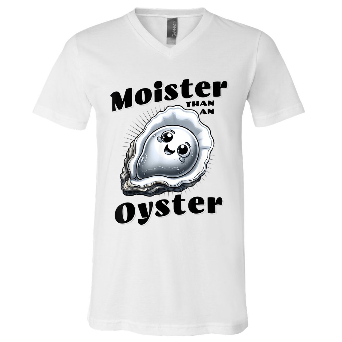 Moister Than An Oyster Funny Shucking Shellfish Seafood V-Neck T-Shirt