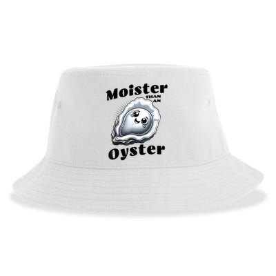 Moister Than An Oyster Funny Shucking Shellfish Seafood Sustainable Bucket Hat