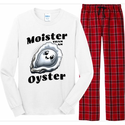 Moister Than An Oyster Funny Shucking Shellfish Seafood Long Sleeve Pajama Set