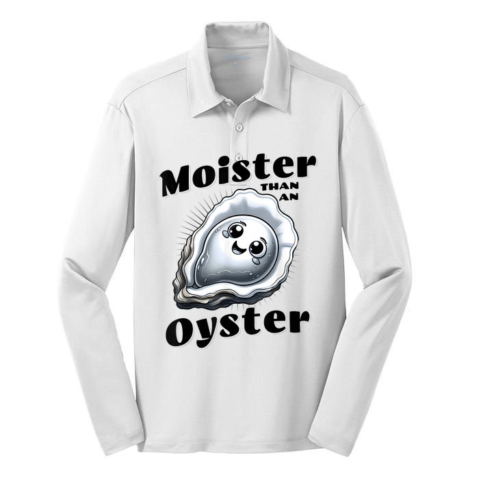 Moister Than An Oyster Funny Shucking Shellfish Seafood Silk Touch Performance Long Sleeve Polo