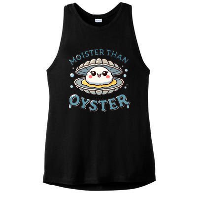 Moister Than An Oyster Funny Shucking Shellfish Seafood Ladies PosiCharge Tri-Blend Wicking Tank