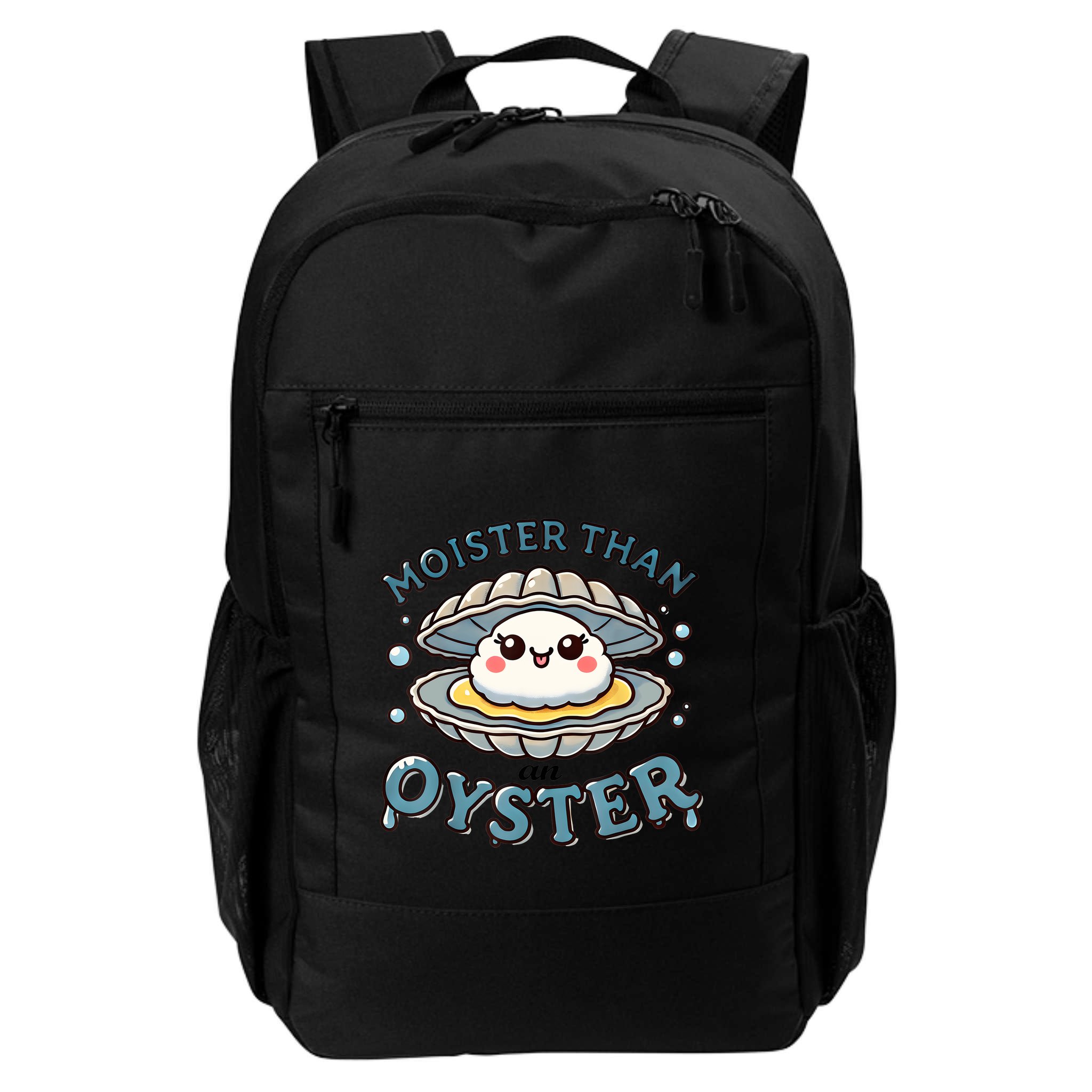 Moister Than An Oyster Funny Shucking Shellfish Seafood Backpack