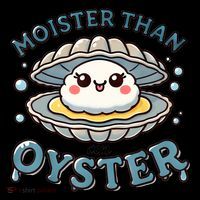 Moister Than An Oyster Funny Shucking Shellfish Seafood 16 in Basic Backpack