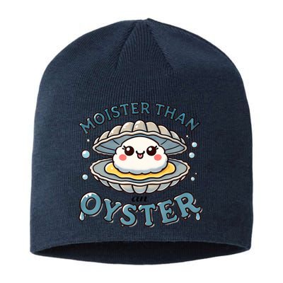 Moister Than An Oyster Funny Shucking Shellfish Seafood Sustainable Beanie