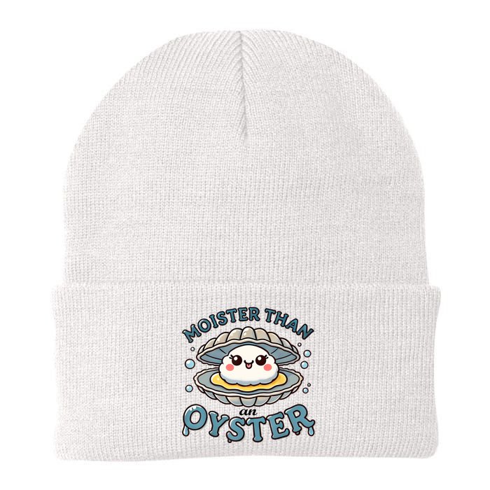 Moister Than An Oyster Funny Shucking Shellfish Seafood Knit Cap Winter Beanie