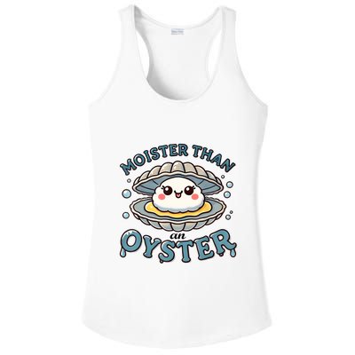 Moister Than An Oyster Funny Shucking Shellfish Seafood Ladies PosiCharge Competitor Racerback Tank