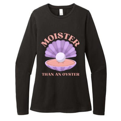 Moister Than An Oyster Shucking Funny Shellfish Shucker Womens CVC Long Sleeve Shirt