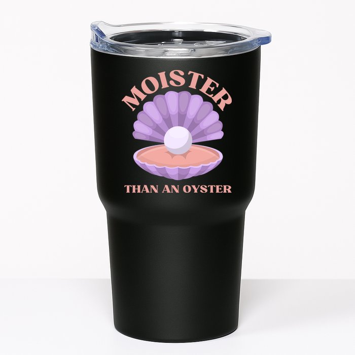 Moister Than An Oyster Shucking Funny Shellfish Shucker Tumbler