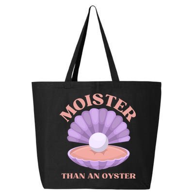 Moister Than An Oyster Shucking Funny Shellfish Shucker 25L Jumbo Tote
