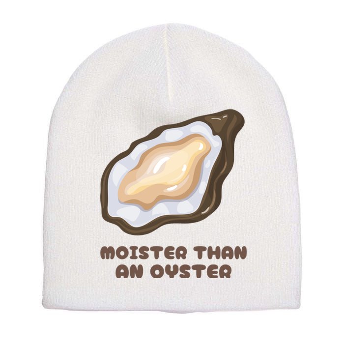 Moister Than An Oyster Shuck Seafood Short Acrylic Beanie