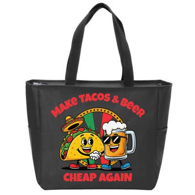 Make Tacos And Beer Cheap Again Funny Political Fiesta Zip Tote Bag