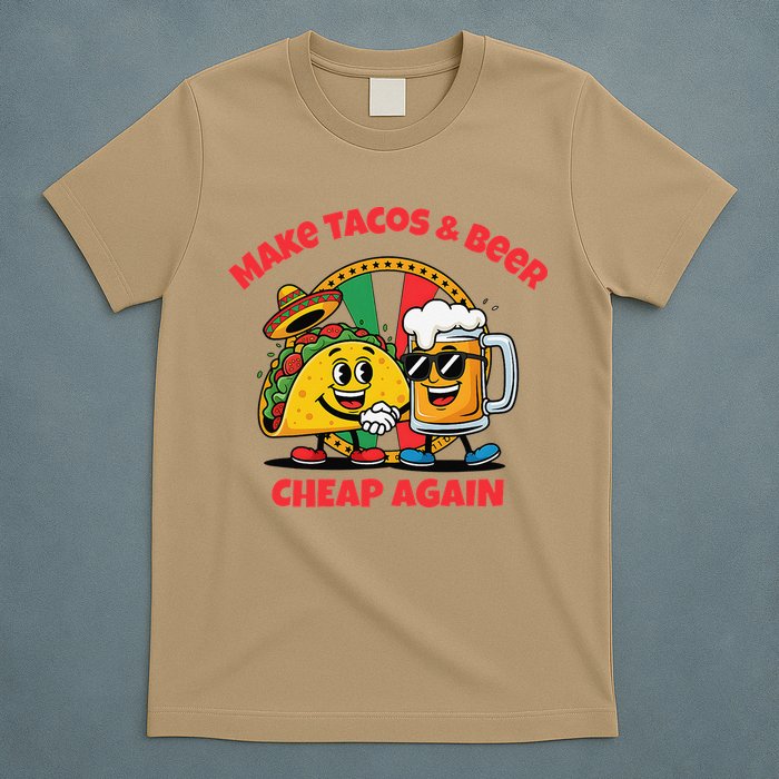 Make Tacos And Beer Cheap Again Funny Political Fiesta T-Shirt