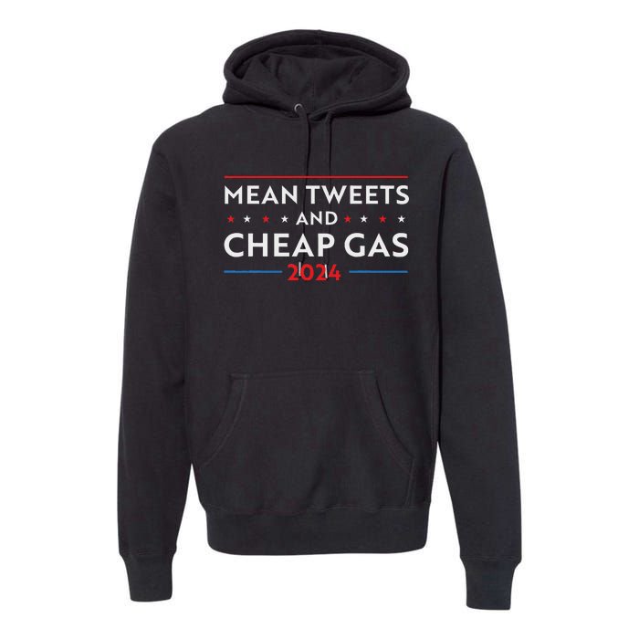 Mean Tweets And Cheap Gas Pro Trump Women Premium Hoodie