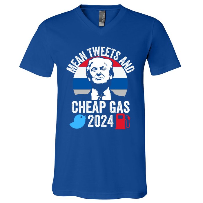 Mean Tweets And Cheap Gas 2024 Donald Trump For President Gift V-Neck T-Shirt