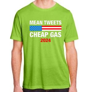 Mean Tweets And Cheap Gas 2024 Support Trump Election Adult ChromaSoft Performance T-Shirt