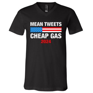 Mean Tweets And Cheap Gas 2024 Support Trump Election V-Neck T-Shirt