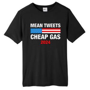 Mean Tweets And Cheap Gas 2024 Support Trump Election Tall Fusion ChromaSoft Performance T-Shirt