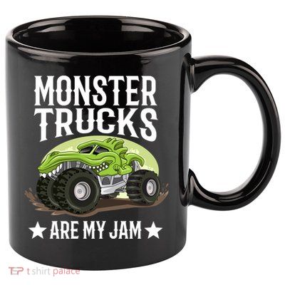 Monster Trucks Are My Jam Montertruck Monster Truck Gift 11oz C Handle Ceramic Mug