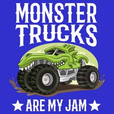 Monster Trucks Are My Jam Montertruck Monster Truck Gift T-Shirt