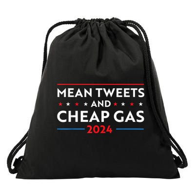 Mean Tweets And Cheap Gas Funny 2024 Pro Trump Drawstring Bag