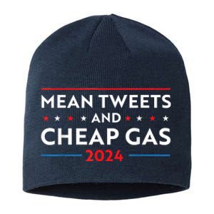 Mean Tweets And Cheap Gas Funny 2024 Pro Trump Sustainable Beanie