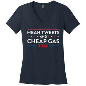 Mean Tweets And Cheap Gas Funny 2024 Pro Trump Women's V-Neck T-Shirt