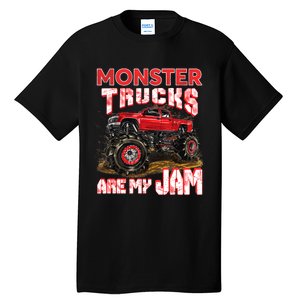 Monster Truck Are My Jam For Monster Truck Lovers Tall T-Shirt