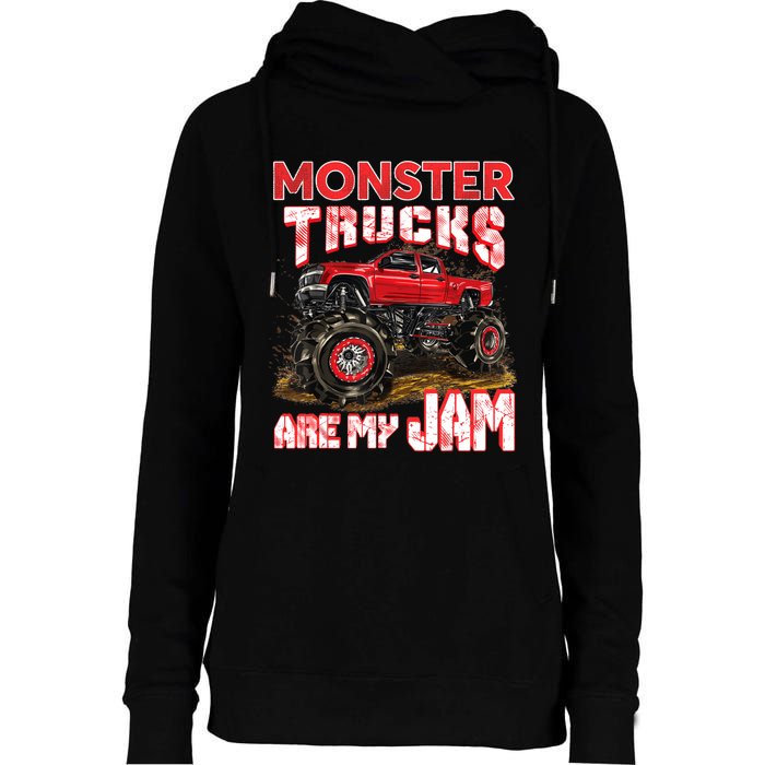 Monster Truck Are My Jam For Monster Truck Lovers Womens Funnel Neck Pullover Hood