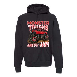 Monster Truck Are My Jam For Monster Truck Lovers Premium Hoodie