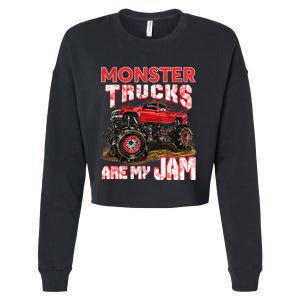 Monster Truck Are My Jam For Monster Truck Lovers Cropped Pullover Crew