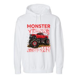 Monster Truck Are My Jam For Monster Truck Lovers Garment-Dyed Fleece Hoodie