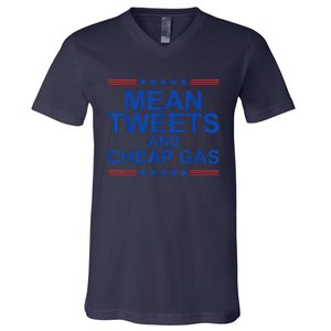 Mean Tweets And Cheap Gas Funny Trump 2024 Sarcasm Slogan V-Neck T-Shirt