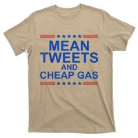 Mean Tweets And Cheap Gas Funny Trump 2024 Sarcasm Slogan T-Shirt