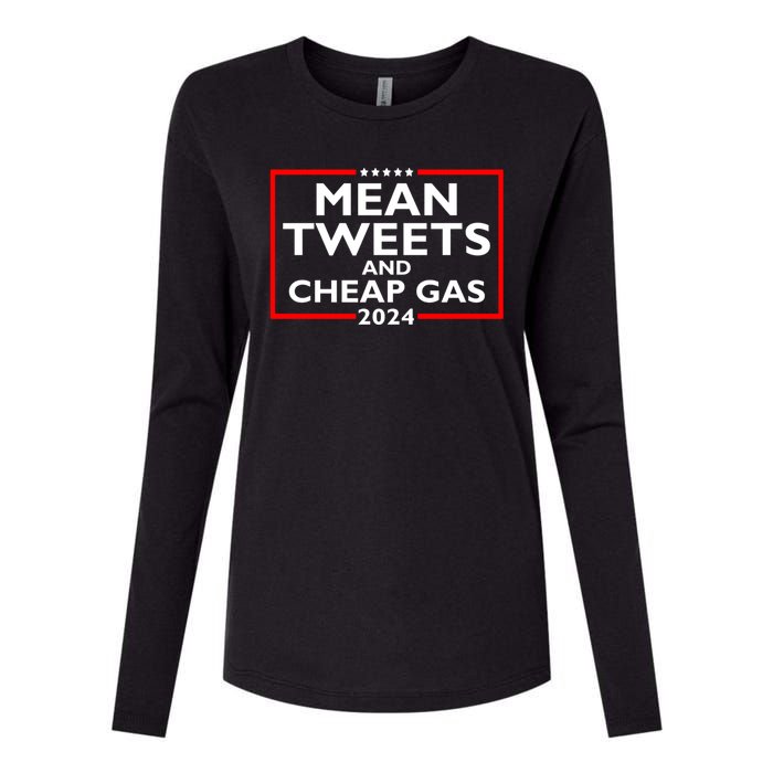 Mean Tweets And Cheap Gas Funny 2024 ProTrump Election Womens Cotton Relaxed Long Sleeve T-Shirt