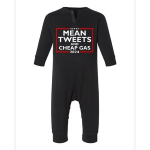 Mean Tweets And Cheap Gas Funny 2024 ProTrump Election Infant Fleece One Piece