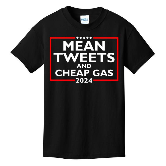 Mean Tweets And Cheap Gas Funny 2024 ProTrump Election Kids T-Shirt