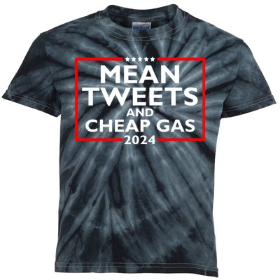 Mean Tweets And Cheap Gas Funny 2024 ProTrump Election Kids Tie-Dye T-Shirt