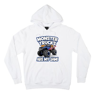 Monster Trucks Are My Jam Hoodie