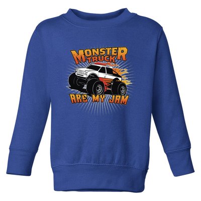 Monster Truck Are My Jam Cute Gift Toddler Sweatshirt