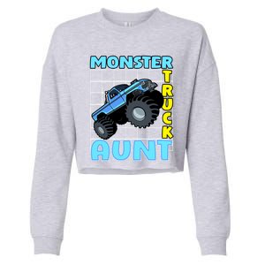 Monster Truck Aunt Monster Truck Family Fans Meaningful Gift Cropped Pullover Crew