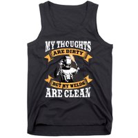 My Thoughts Are Dirty But My Welds Are Clean Funny Welder Tank Top