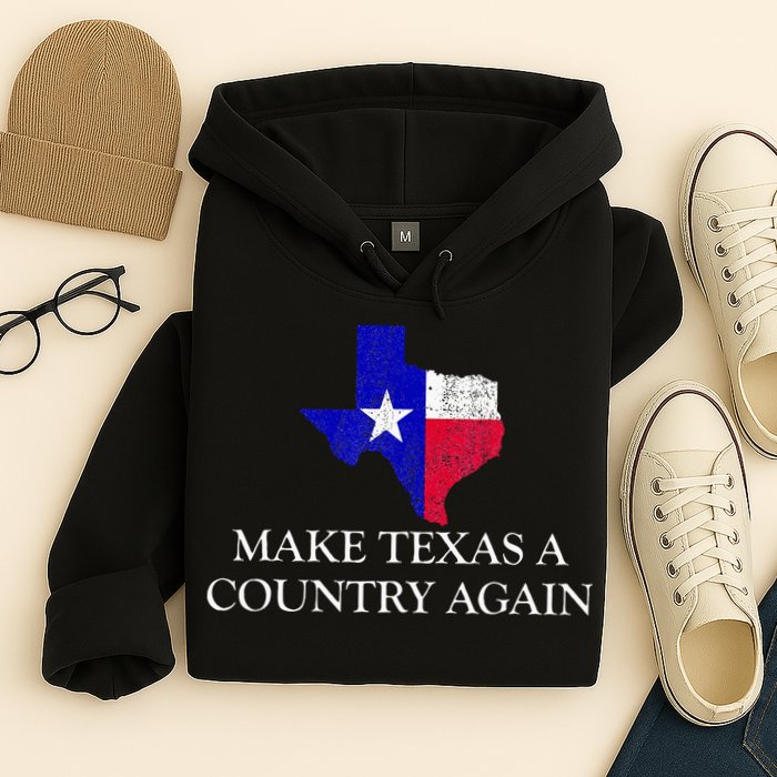 Make Texas A Country Again Texas Secede Texas Exit Texit Hoodie