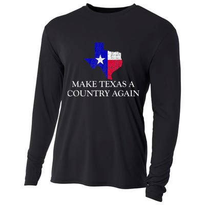 Make Texas A Country Again Texas Secede Texas Exit Texit Cooling Performance Long Sleeve Crew