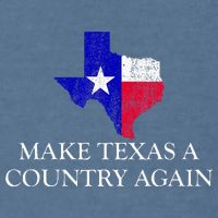 Make Texas A Country Again Texas Secede Texas Exit Texit Garment-Dyed Sweatshirt