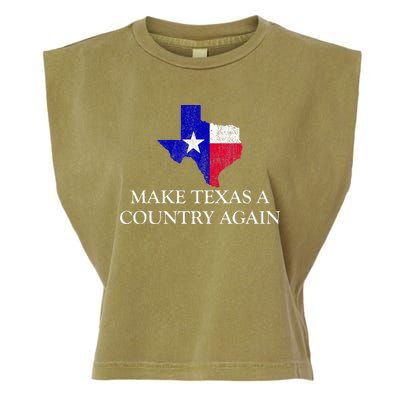 Make Texas A Country Again Texas Secede Texas Exit Texit Garment-Dyed Women's Muscle Tee